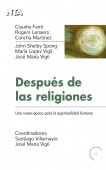 Libro Después de las religiones: Una nueva época para la espiritualidad humana, autor Santiago Villamayor Lloro